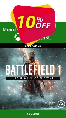 10% OFF Battlefield 1: In the Name of the Tsar Expansion Pack Xbox One Coupon code