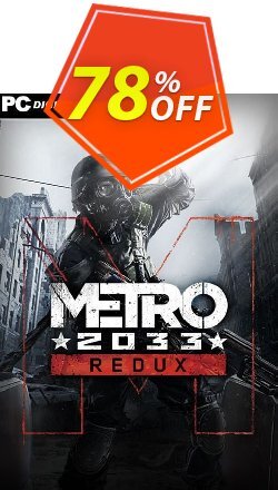 78% OFF Metro 2033 Redux PC Discount