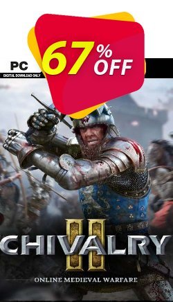 67% OFF Chivalry 2 PC Discount