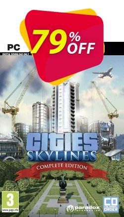 79% OFF Cities: Skylines Complete Edition PC Discount