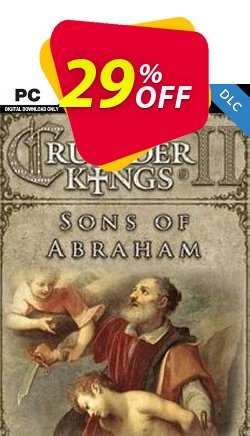 Crusader Kings II: Sons of Abraham PC - DLC Coupon discount Crusader Kings II: Sons of Abraham PC - DLC Deal 2022 CDkeys - Crusader Kings II: Sons of Abraham PC - DLC Exclusive Sale offer for iVoicesoft