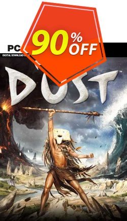 90% OFF From Dust PC Coupon code