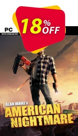 18% OFF Alan Wake&#039;s American Nightmare PC Discount