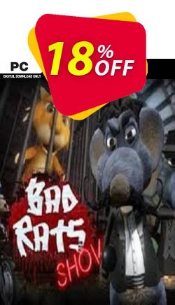 18% OFF Bad Rats Show PC Coupon code
