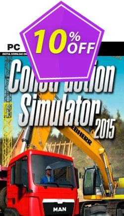 10% OFF Construction Simulator 2015 PC Discount