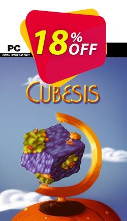 18% OFF Cubesis PC Coupon code