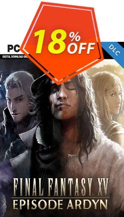 18% OFF Final Fantasy XV 15 Episode Ardyn PC Discount