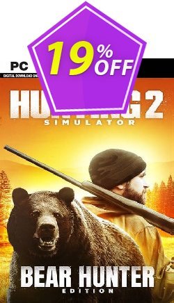 19% OFF Hunting Simulator 2 Bear Hunter Edition PC Coupon code