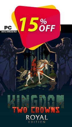 15% OFF Kingdom Two Crowns Royal Edition PC Discount