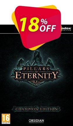 18% OFF Pillars of Eternity - Champion Edition PC Coupon code