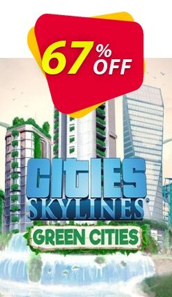 67% OFF Cities Skylines PC - Green Cities DLC Discount