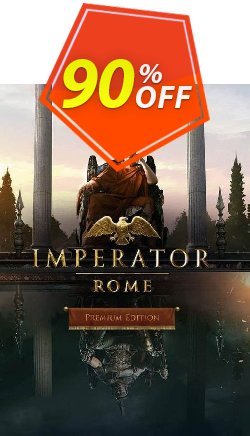 90% OFF Imperator: Rome - Premium Edition PC Coupon code
