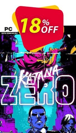 18% OFF Katana ZERO PC Coupon code