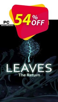54% OFF LEAVES The Return PC Coupon code