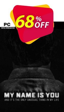 68% OFF My name is You PC Discount