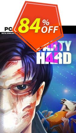 84% OFF Party Hard 2 PC Discount