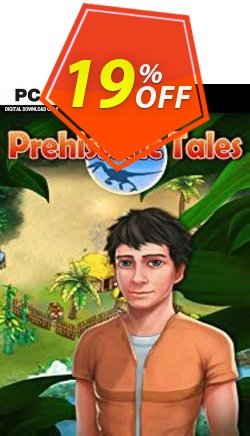 19% OFF Prehistoric Tales PC Discount