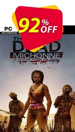 92% OFF The Walking Dead: Michonne - A Telltale Miniseries PC Discount
