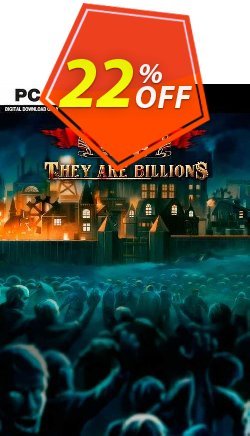 22% OFF They Are Billions PC Discount