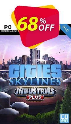 68% OFF Cities Skylines PC - Industries Plus DLC Discount