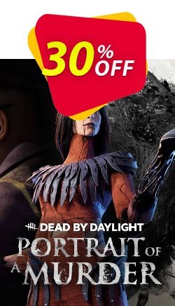30% OFF Dead By Daylight - Portrait Of A Murder PC - DLC Discount