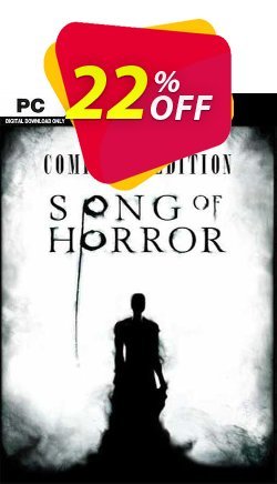 22% OFF Song Of Horror Complete Edition PC Coupon code
