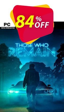 84% OFF Those Who Remain PC Coupon code