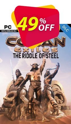 49% OFF Conan Exiles - The Riddle of Steel DLC Coupon code