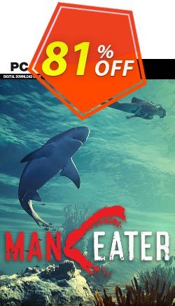 81% OFF Maneater PC Coupon code