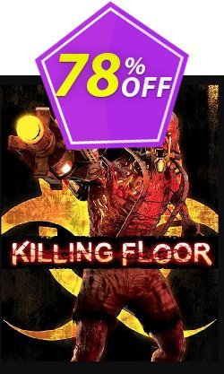 78% OFF Killing Floor PC Coupon code