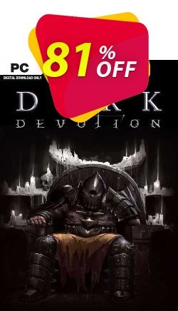 81% OFF Dark Devotion PC Coupon code