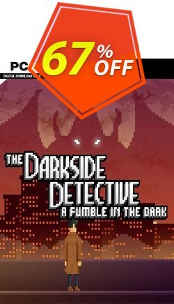 67% OFF The Darkside Detective: A Fumble in the Dark PC Coupon code