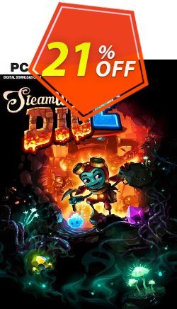 21% OFF SteamWorld Dig 2 PC Coupon code