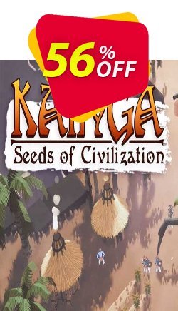 56% OFF Kainga: Seeds of Civilization PC Coupon code
