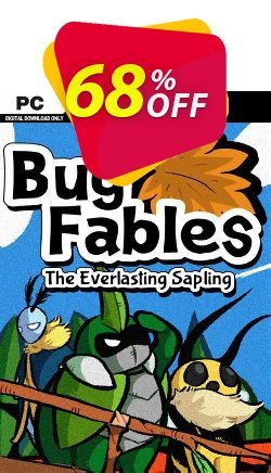68% OFF Bug Fables: The Everlasting Sapling PC Discount