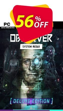 56% OFF Observer System Redux Deluxe Edition PC Coupon code