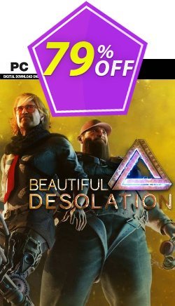 79% OFF Beautiful Desolation PC Coupon code