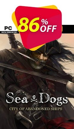 86% OFF Sea Dogs City of Abandoned Ships PC Coupon code