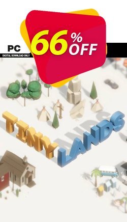 66% OFF Tiny Lands PC Coupon code