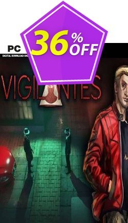 36% OFF Vigilantes PC Discount