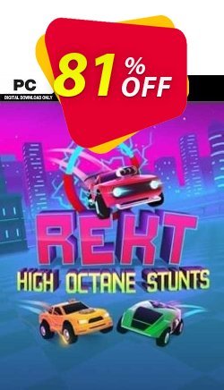 81% OFF REKT! High Octane Stunts PC Coupon code