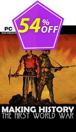 54% OFF Making History: The First World War PC Discount