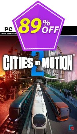 89% OFF Cities in Motion 2 PC Discount