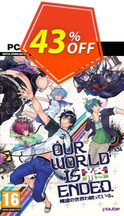 43% OFF Our World Is Ended PC Coupon code