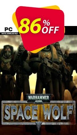 86% OFF Warhammer 40,000 Space Wolf PC Coupon code