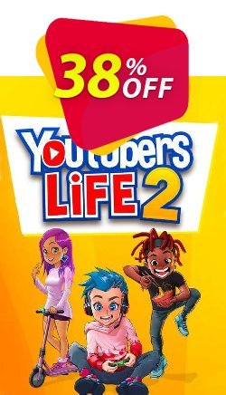 38% OFF Youtubers Life 2 PC Coupon code