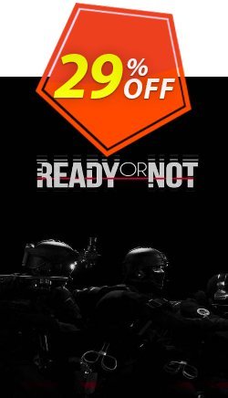 29% OFF Ready or Not PC Coupon code