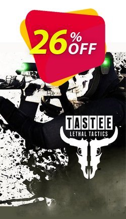 26% OFF TASTEE: Lethal Tactics PC Coupon code
