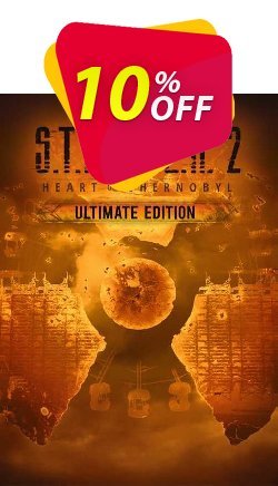 10% OFF S.T.A.L.K.E.R. 2: Heart of Chernobyl - Ultimate Edition PC Coupon code