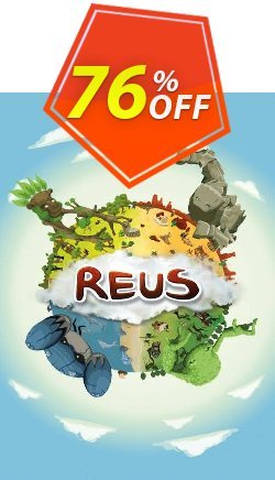 76% OFF Reus PC Coupon code